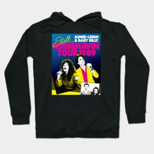 Still misbehavin Tour 1989 Hoodie